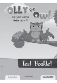 OLLY THE OWL ONE YEAR COURSE TEST BOOK 978-960-424-835-3 9789604248353