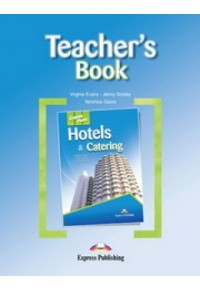 CAREER PATHS HOTELS & CATERING TEACHER'S PACK 978-1-4715-3311-2 9781471533112