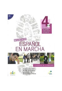 NUEVO ESPANOL EN MARCHA 4 B2 (+CD) CUADERNO DE EJERCICIOS 978-84-9778-724-6 9788497787246