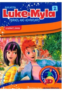 LUKE & MYLA 2 - FRIENDS AND ADVENTURES - STUDENT'S BOOK 978-9925-30-558-2 9789925305582