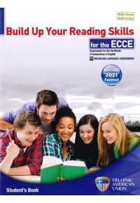 BUILD UP YOUR READING SKILLS FOR THE ECCE - STUDENT'S BOOK 978-960-492-112-6 9789604921126