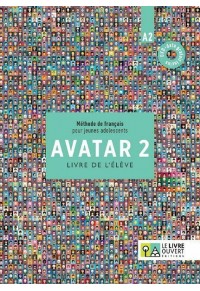 AVATAR 2 - A2 LIVRE DE L'ELEVE ( +DVD) 978-618-5258-73-3 9786185258733