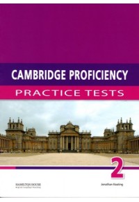 CAMBRIDGE PROFICIENCY PRACTICE TESTS 2 TEACHER'S 978-9963-721-63-4 9789963721634