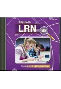 FOCUS ON LRN B2 PREPARATION & 10 PRACTICE TESTS CD CLASS (2) 978-960-613-073-1 9789606130731