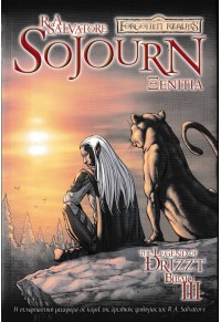 THE LEGEND OF DRIZZT ΒΙΒΛΙΟ ΙΙΙ SOJOURN- ΞΕΝΙΤΙΑ (GRAPHIC NOVEL) 9603066354 9789603066354