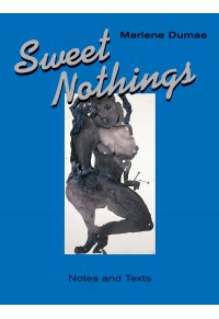 SWEET NOTHINGS - NOTES AND TEXTS 978-1-938922-83-1 9781938922831