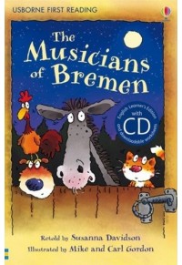 THE MUSICIANS OF BREMEN (+CD AND DOWNLOADABLE WORKSHEETS) 978-1-4095-4523-1 9781409545231