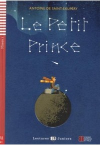 LE PETIT PRINCE - LECTURES ELI JUNIORS 1 978-88-536-2013-2 9788853620132