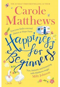 HAPPINESS FOR BEGINNERS 978-0-7515-7635-1 9780751576351