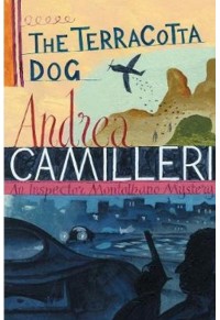 THE TERRACOTTA DOG - AN INSPECTOR MONTALBANO MYSTERY 978-0-330-49291-1 9780330492911