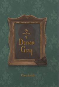 THE PICTURE OF DORIAN GRAY - COLLECTOR'S EDITION 978-1-84022-837-3 9781840228373