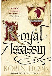 ROYAL ASSASSIN - THE FARSEER TRILOGY No.2 978-0-00756226-8 9780007562268