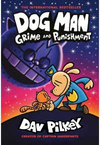 CRIME AND PUNISHMENT - DOG MAN 9 978-0-702310-67-6 9780702310676