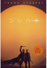 DUNE - NOW A MAJOR MOTION PICTURE 978-1-529-34785-2 9781529347852