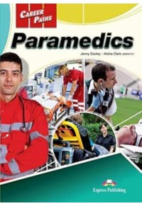 PARAMEDICS - CAREER PATHS PACK (BOOKS 1,2 AND 3) - STUDENT'S BOOK (+DIGIBOOK) 978-1-4715-7068-1 9781471570681
