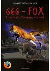 666 - FOX ΣΥΣΧΕΤΙΣΜΟΣ - ΠΡΟΦΗΤΕΙΕΣ - ΓΕΓΟΝΟΤΑ