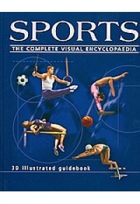 SPORTS -THE COMPLETE VISUAL ENCYCLOPAEDIA 960-86966-7-4 9789608696679