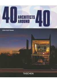 40 ARCHITECTS AROUND 40 3-8228-5033-0 9783822850336