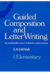 GUIDED COMPOSITION AND LETTER WRITTING 1