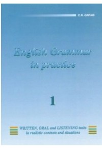 ENGLISH GRAMMAR IN PRACTICE 1 9607113314 9789607113313