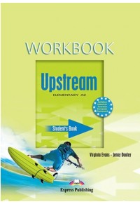 UPSTREAM ELEMENTARY WORKBOOK 1-84558-758-8 9781845587581