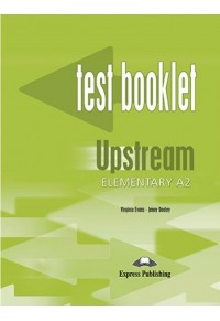 UPSTREAM ELEMENTARY TEST BOOKLET 1-84558-408-2 9781845584085