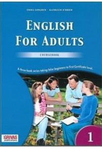 ENGLISH FOR ADULTS 1 COURSEBOOK 978-960-409-014-3 9789604090143