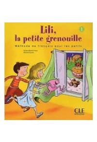 LILI, LA PETITE GRENOUILLE 1 2-09-033537-8 9782090335378