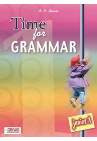 TIME FOR GRAMMAR JUNIOR A 960-409175-1 9789604091751