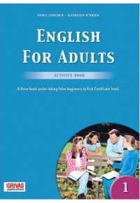 ENGLISH FOR ADULTS 1 - ACTIVITY BOOK 978-960-409-140-9 9789604091409