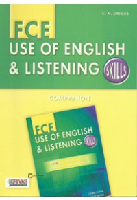 FCE USE OF ENGLISH & LISTENING SKILLS COMPANION 960-409-166-2 9789604091669