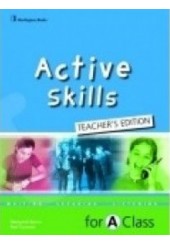 ACTIVE SKILLS FORA CLASS TEACHER' S EDITION