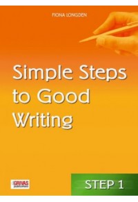 SIMPLE STEPS TO GOOD WRITING-STEP 1 978-960-409-217-8 9789604092178