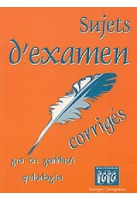 SUJETS D'EXAMEN CORRIGES (GEORGANTAS) 960-7069-69-2 