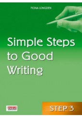 SIMPLE STEPS TO GOOD WRITING STEP 3