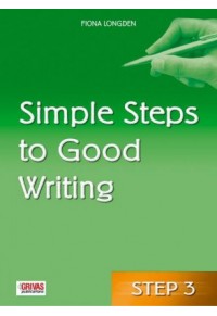 SIMPLE STEPS TO GOOD WRITING STEP 3 978-960-409-219-7 9789604092192