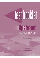 UPSTREAM PRE-INTERMEDIATE TEST BOOKLET
