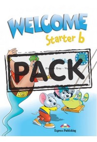 WELCOME STARTER Β  PUPIL'S BOOK 978-1-84558-104-6 9781845581046