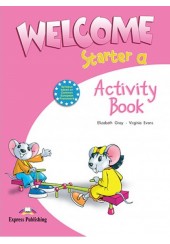 WELCOME STARTER A. ACTIVITY BOOK