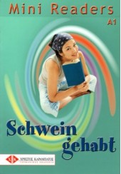 SCHWEIN GEHABT - ΜΙΝΙ READERS A1