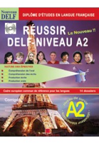 REUSSIR DELF NIVEAU A2 14 DOSSIERS 960-8268-15-X 