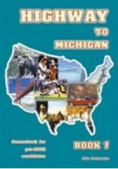 HIGHWAY TO MICHIGAN BOOK 1