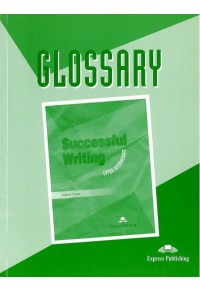 SUCCESSFUL WRITING UPPER-INTERMEDIATE GLOSSARY 9603611530 9789603611530