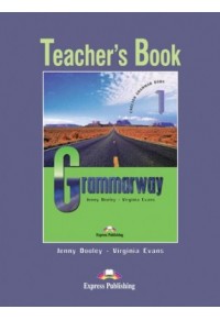 GRAMMARWAY 1 TEACHER'S BOOK 978-1-84466-595-2 9781844665952