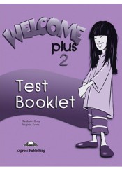 WELCOME PLUS 2 TEST BOOKLET