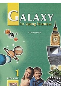 GALAXY 1 BEGINNER FOR YOUNG LEARNERS 9607993519 9789607993519
