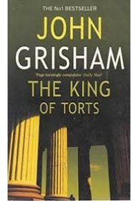 THE KING OF TORTS 0-09-941617-4 9780099416173
