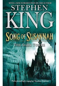 THE DARK TOWER: SONG OF SUSANNAH 0-340-82720-3 9780340827208
