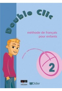 DOUBLE CLIC 2 METHODE DE FRANCAIS 978-960-6670-19-0 9789606670190