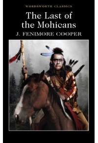 THE LAST OF THE MOHICANS 978-1-85326-049-0 9781853260490